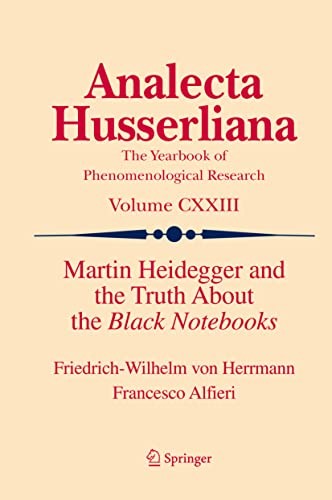 Cover for Martin Heidegger and the Truth about the Black Notebooks