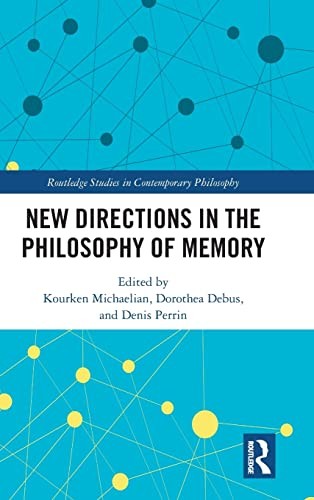 Cover for New Directions in the Philosophy of Memory