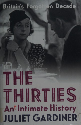 Cover for The thirties