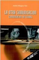 Cover for Otra Comunicacion, La - Comunicacion No Verbal
