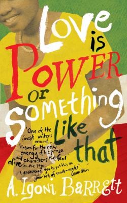 Cover for Love Is Power or Something Like That
