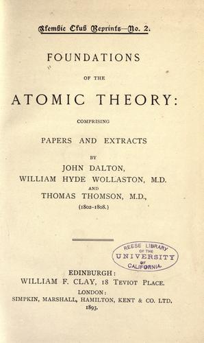 Cover for Foundations of the atomic theory