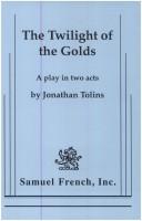 Cover for The twilight of the golds