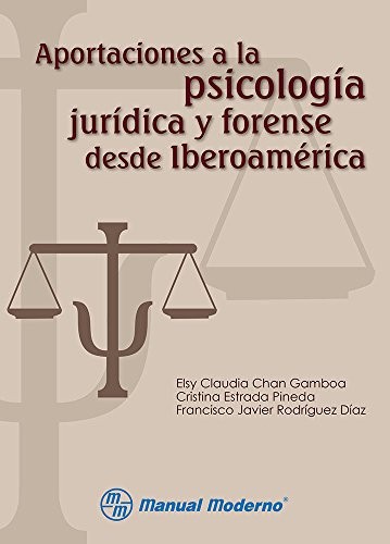 Cover for Aportaciones A La Psicologia Juridica Y Forense Desde Iberoamerica