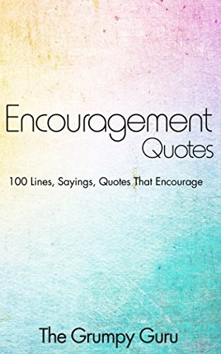 Cover for Encouragement Quotes
