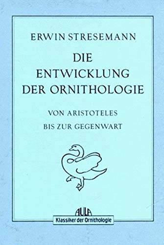 Cover for Die Entwicklung der Ornithologie