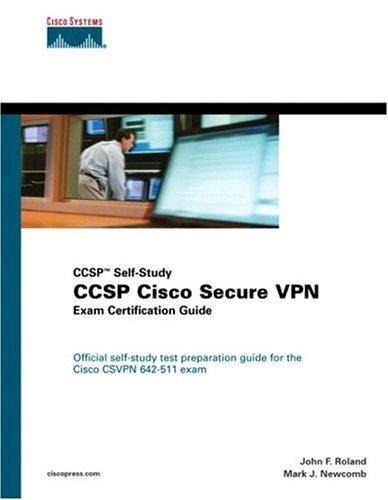 Cover for CCSP Cisco Secure VPN exam certification guide