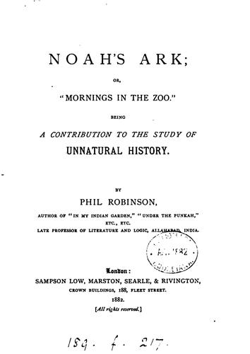 Cover for Noah's ark; or, 'Mornings in the zoo'.: Or, Mornings in the Zoo...