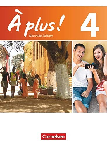 Cover for À plus! Nouvelle édition. Band 4. Schülerbuch