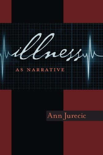 Cover for Illness as Narrative (Composition, Literacy, and Culture)