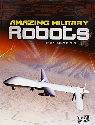 Cover for Amazing Military Robots
