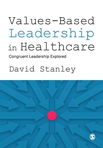 Cover for Values-Based Leadership in Healthcare