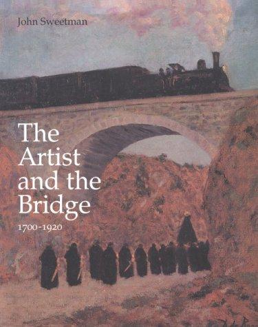 Cover for The Artist and the Bridge 1700-1920