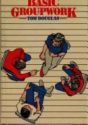 Cover for Basic groupwork