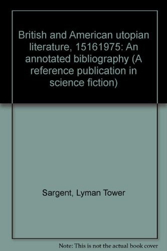 Cover for British and American utopian literature, 1516-1975