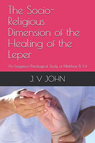 Cover for The Socio-Religious Dimension of the Healing of the Leper
