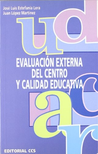 Cover for Evaluación externa del centro y calidad educativa
