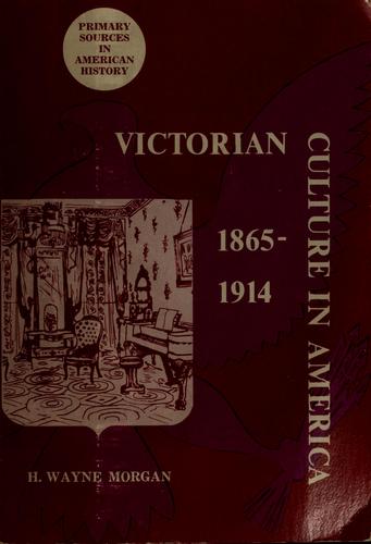 Cover for Victorian culture in America, 1865-1914