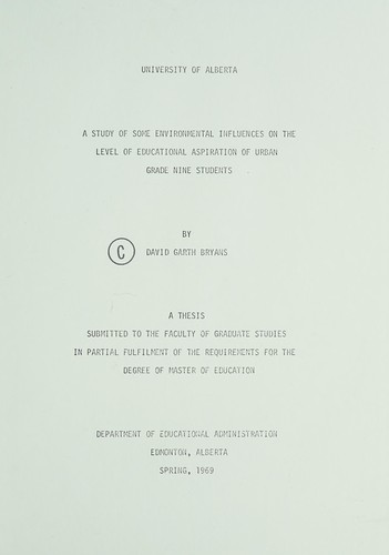 Cover for A study of some environmental influences on the level of educational aspiration of urban grade nine students