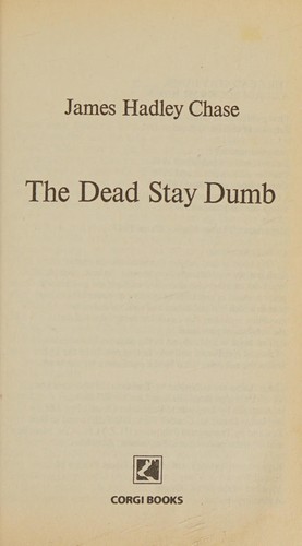 Cover for The dead stay dumb