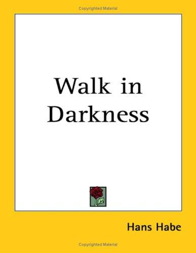Cover for Walk in Darkness