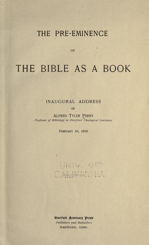 Cover for The pre-eminence of the Bible as a book