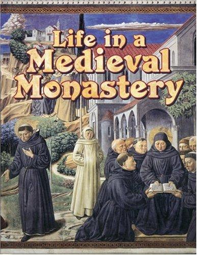 Cover for Life In A Medieval Monastery (Medieval World)
