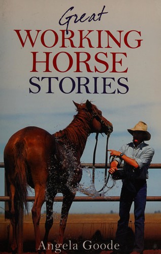 Cover for Great working horse stories