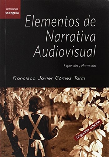 Cover for Elememtos de narrativa audiovisual