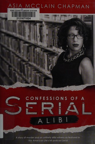 Cover for Confessions of a Serial alibi