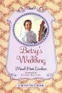 Cover for Betsy's Wedding (Betsy-Tacy Books)