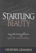 Cover for Startling Beauty