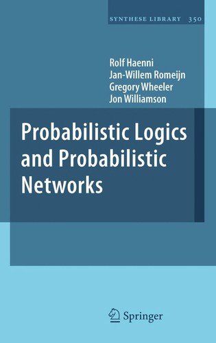 Cover for Probabilistic logics and probabilistic networks