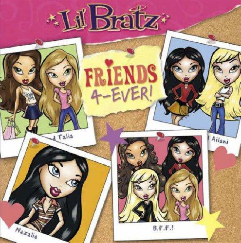 Cover for Puk L'Il Bratz: Friends 4-Ever!