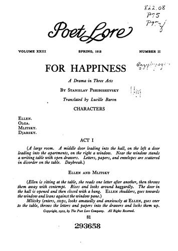 Cover for For Happiness: A Drama in Three Acts
