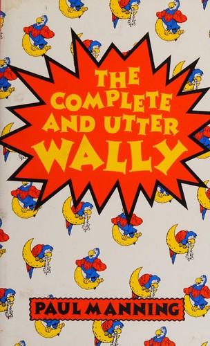 Cover for The Complete and Utter Wally