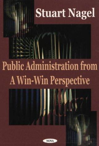 Cover for Public Administration from a Win Win Perspective