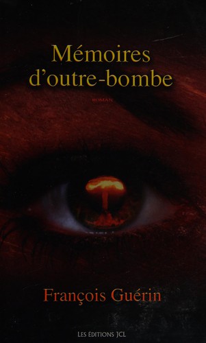 Cover for Mémoires d'outre-bombe