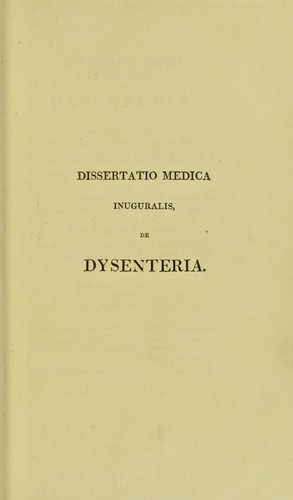 Cover for Dissertatio medica inauguralis de dysenteria ... pro gradu doctoris ...