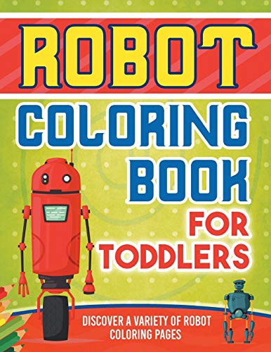 Cover for Robot Coloring Book For Toddlers