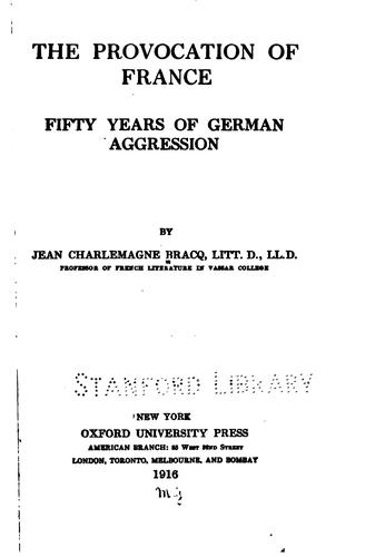 Cover for The provocation of France.