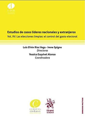 Cover for Estudios de casos líderes nacionales y extranjeros VOL. XV Las elecciones limpias