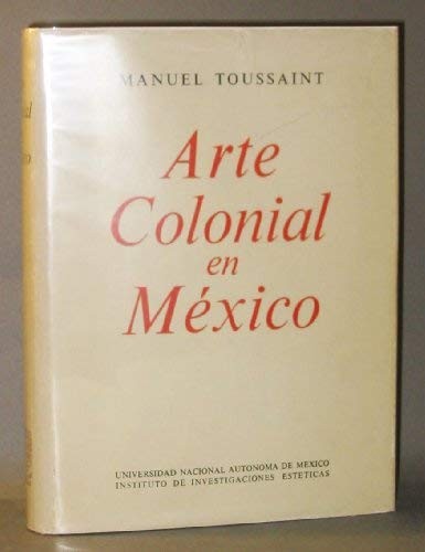 Cover for Arte colonial en México