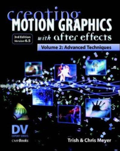 Cover for Creating Motion Graphics with After Effects, Vol. 2