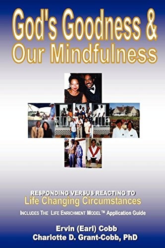 Cover for God's Goodness & Our Mindfulness
