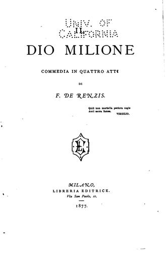 Cover for Il dio milione: commedia in quattro atti