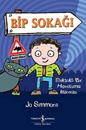 Cover for Bip Sokagi-Elektrikli Bir Hipnotizma Macerasi