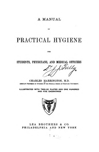 Cover for A Manual of Practical Hygiene, for Students, Physicians, and Medical Officers