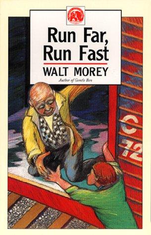 Cover for Run Far, Run Fast (Walt Morey Adventure Library)