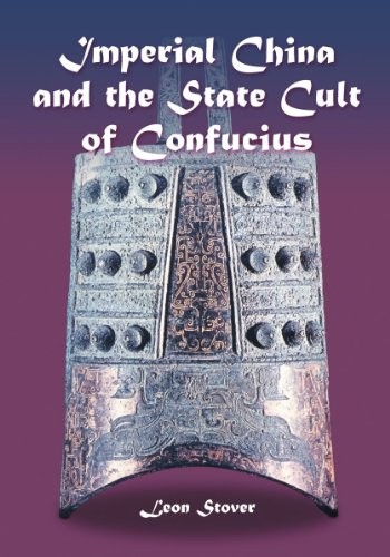 Cover for Imperial China and the State Cult of Confucius
